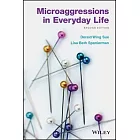 Microaggressions in Everyday Life