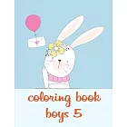 Coloring Book Boys 5: Super Cute Kawaii Animals Coloring Pages