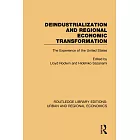 Deindustrialization and Regional Economic Transformation: The Experience of the United States