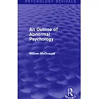 An Outline of Abnormal Psychology