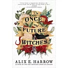 The Once and Future Witches