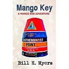Mango Key: A Mango Bob Adventure