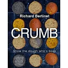 Crumb: Show the Dough Who’s Boss
