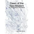 Dawn of the Neo-Modern: Art, Humanism & The Meme