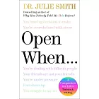 Open When: A Companion for Life’s Twists & Turns