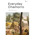 Everyday Chamorro: Chamorro Language Phrases for Beginners