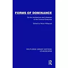 Forms of Dominance: On the Architecture and Urbanism of the Colonial Enterprise