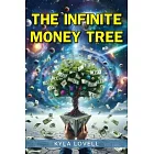The Infinite Money Tree