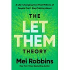 The Let Them Theory: A Life-Changing Tool That Millions of People Can’t Stop Talking About