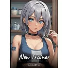 New Trainer: Sexy Erotic Stories for Adults Illustrated with Hentai Pictures - Naked Illustrations
