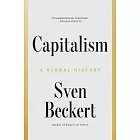 Capitalism: A Global History
