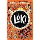 惡作劇之神洛基漫畫日記#1 Loki: A Bad God’s Guide to Being Good (Loki: A Bad God’s Guide #1)