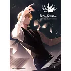 ROYAL SCANDAL人氣歌曲鋼琴獨奏樂譜精選集