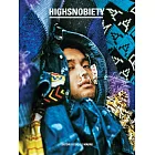 HIGHSNOBIETY JAPAN EXCLUSIVE EDIT：井口理