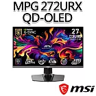 msi微星 MPG 272URX QD-OLED 26.5吋 電競螢幕 (26.5＂/3840x2160/16:9/240Hz/QD-OLED)