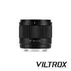 Viltrox 唯卓仕 AF 15mm F1.7 Sony FE / XF / Nikon Z 接環 公司貨 Sony FE 接環