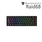 MACHENIKE Raid68 60%磁軸機械式RGB電競鍵盤-磁灰軸/黑色款