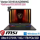 MSI 微星 Vector 16 HX AI A2XWHG-477TW 16吋 AI電競筆電 (Ultra 9 275HX/16G/1TB/RTX5070Ti/W11)