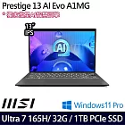 MSI 微星 Prestige 13 AI Evo A1MG-095TW 13吋 AI輕薄商務筆電 (Ultra 7 165H/32G/1TB/W11P/3年保)