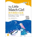 賣火柴的小女孩The Little Match Girl：國王的新衣、紅舞鞋【Grade 1經典文學讀本】（25K+1MP3二版）