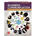 Business Communication: Developing Leaders for a Networked World (5版)