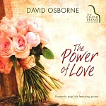 David Osborne / The Power Of Love