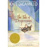 The Tale of Despereaux: Being the Story of a Mouse, a Princess, Some Soup, and a Spool of Thread