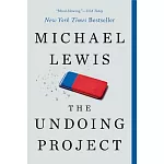 The Undoing Project: A Friendship That Changed Our Minds