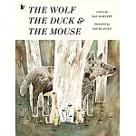 The Wolf, the Duck and the Mouse