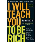 I Will Teach You to Be Rich, Second Edition: No Guilt. No Excuses. No Bs. Just a 6-Week Program That Works