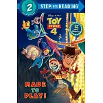 Made to Play! (Disney/Pixar Toy Story 4)