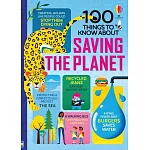 100 Things to Know About Saving the Planet