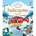 偷偷看一下翻翻書：直升機工作囉（3歲以上）Peep Inside How a Helicopter Works