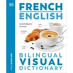 French - English Bilingual Visual Dictionary