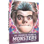 My Favorite Thing Is Monsters Book Two
