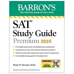 SAT Premium Study Guide 2025: 5 Practice Tests + Comprehensive Review + Online Practice