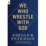 We Who Wrestle with God