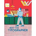 Meet the Typographer