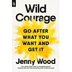 Wild Courage