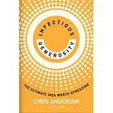 慷慨的感染力：在善良被低估的年代，讓善意泛起漣漪