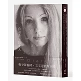 直視戰爭的女人：記那些在殺戮年代追蹤真相的天使