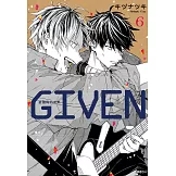 GIVEN 被贈與的未來(06) (電子書)