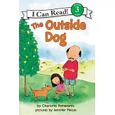 The Outside Dog（I Can Read Level 3）