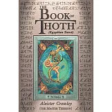 The Book of Thoth: (egyptian Tarot)