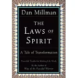 The Laws of Spirit: A Tale of Transformation