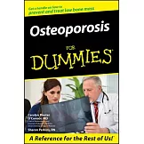 Osteoporosis for Dummies .