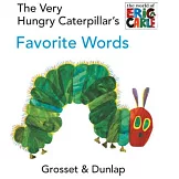 The Very Hungry Caterpillar’s Favorite Words