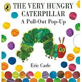 摺頁立體遊戲書：好餓的毛毛蟲The Very Hungry Caterpillar：A Pull-Out Pop-Up：A Pull-Out Pop-Up