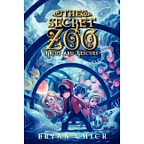 秘密動物園 5 The Secret Zoo #5: Raids and Rescues