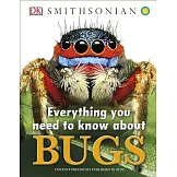 Everything You Need to Know about Bugs